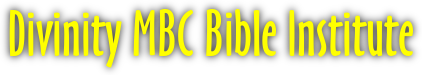 Divinity MBC Bible Institute